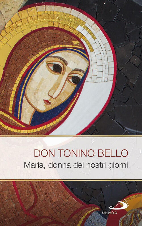 Maria, Donna Dei Nostri Giorni