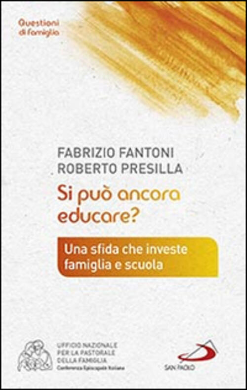 Si Puo Ancora Educare?