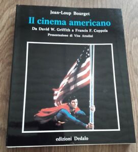 Il Cinema Americano Da David W. Griffith A Francis F. Coppola