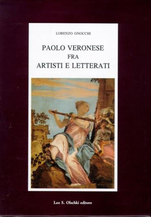 Paolo Veronese Fra Artisti E Letterati
