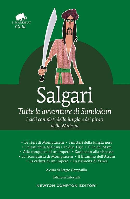 Tutte Le Avventure Di Sandokan. Ediz. Integrale Emilio Salgari Newton Compton