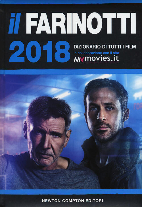 Il Farinotti 2018. Dizionario Di Tutti I Film Pino Farinotti, Rossella Farinot