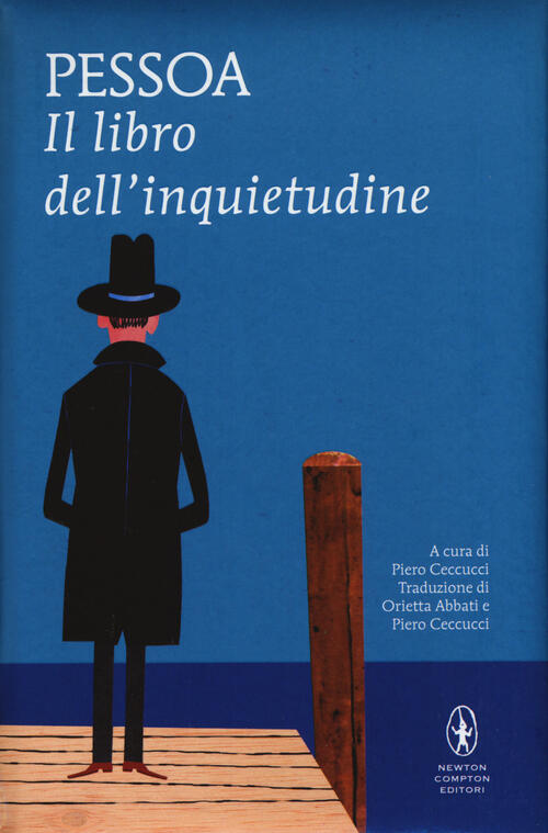 Il Libro Dell'inquietudine Fernando Pessoa Newton Compton Editori 2017