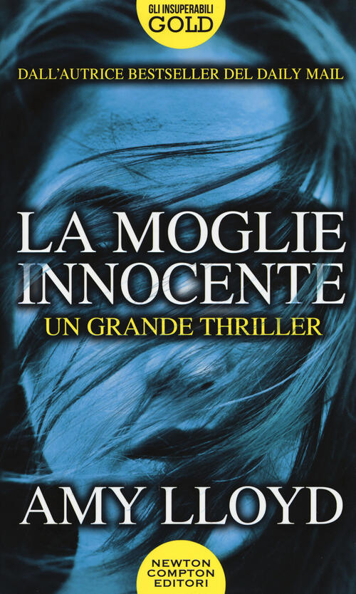 La Moglie Innocente Amy Lloyd Newton Compton Editori 2019