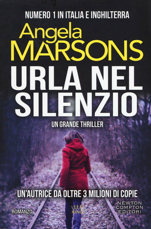 Urla Nel Silenzio Angela Marsons Newton Compton Editori 2019