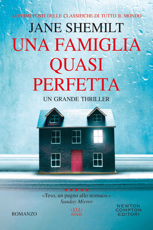 Una Famiglia Quasi Perfetta Jane Shemilt Newton Compton Editori 2020