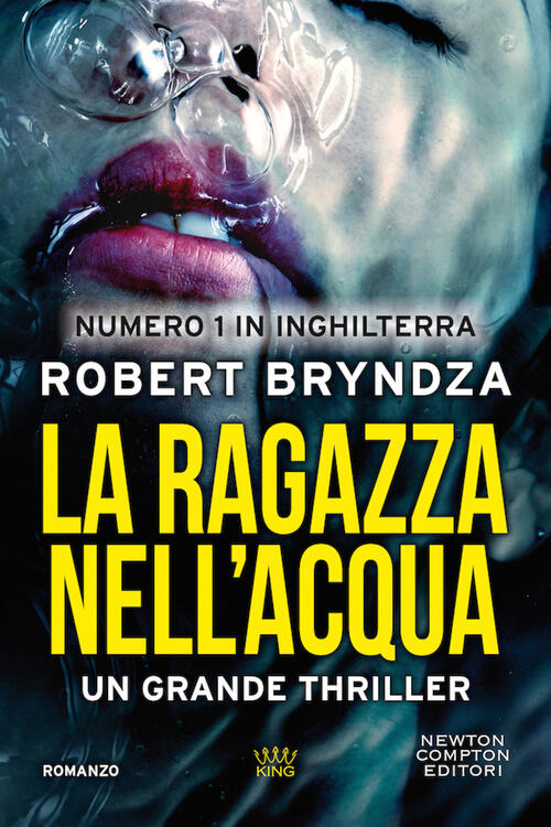 La Ragazza Nell'acqua Robert Bryndza Newton Compton Editori 2020