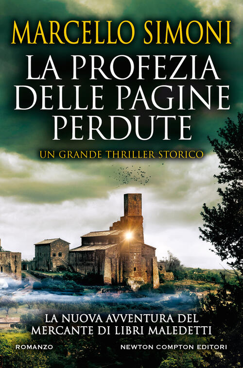 La Profezia Delle Pagine Perdute Marcello Simoni Newton Compton Editori 2021