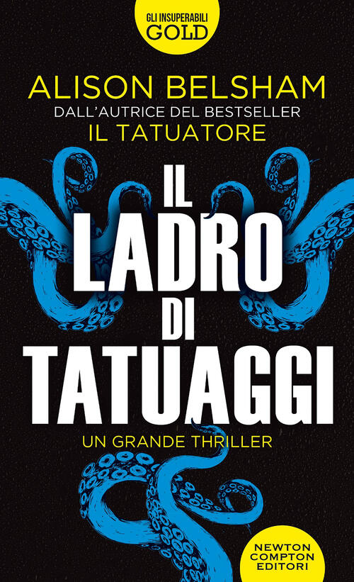 Il Ladro Di Tatuaggi Alison Belsham Newton Compton Editori 2021