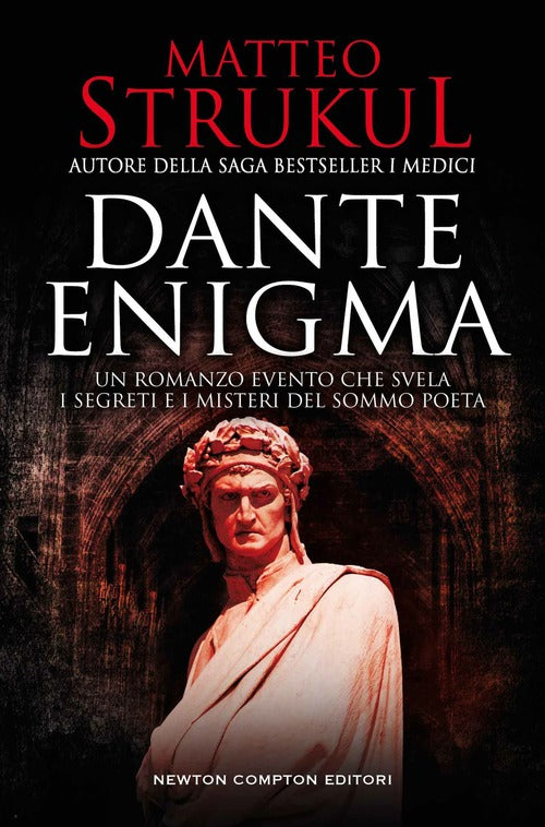Dante Enigma Matteo Strukul Newton Compton Editori 2021