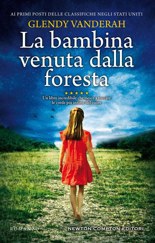 La Bambina Venuta Dalla Foresta Glendy Vanderah Newton Compton Editori 2021