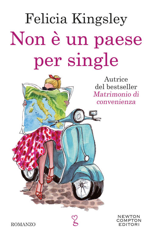 Non E Un Paese Per Single Felicia Kingsley Newton Compton Editori 2022