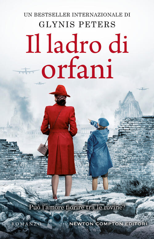 Il Ladro Di Orfani Glynis Peters Newton Compton Editori 2021