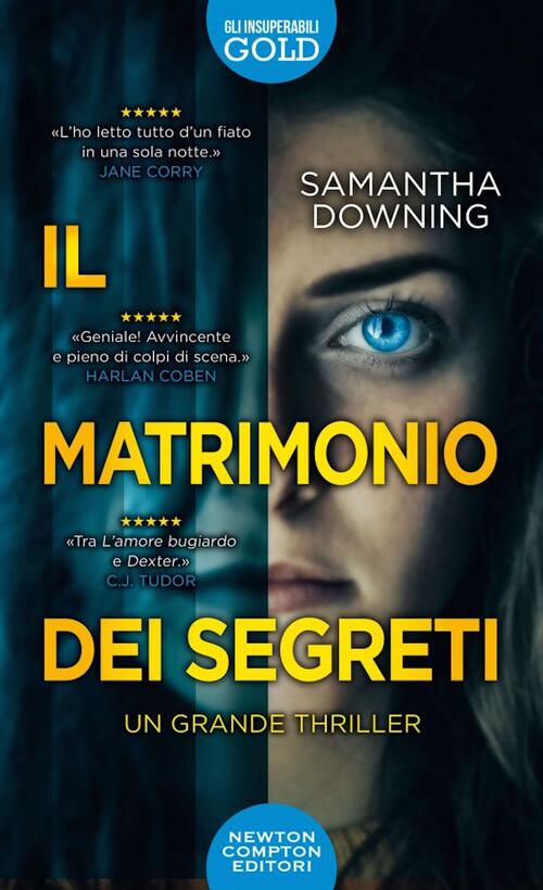 Il Matrimonio Dei Segreti Samantha Downing Newton Compton Editori 2021