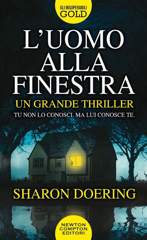 L' Uomo Alla Finestra Sharon Doering Newton Compton Editori 2022