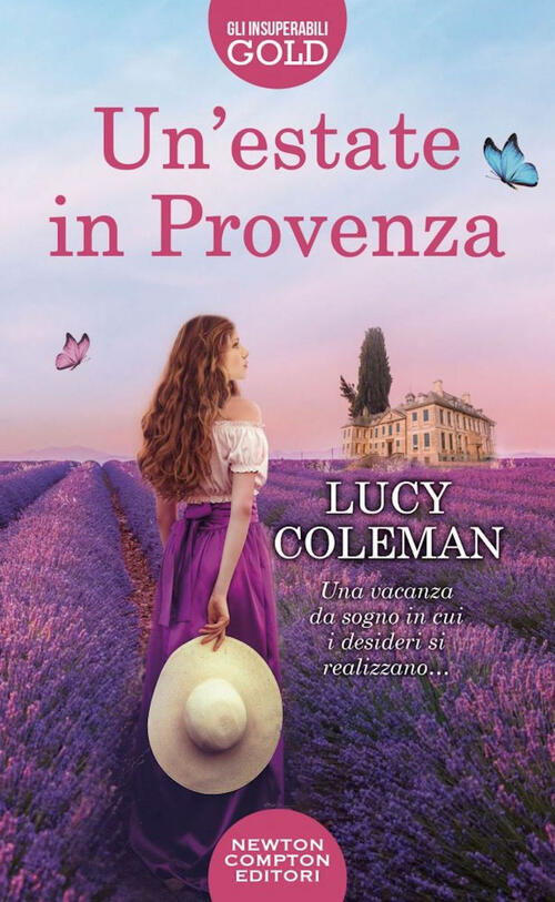 Un' Estate In Provenza Lucy Coleman Newton Compton Editori 2022