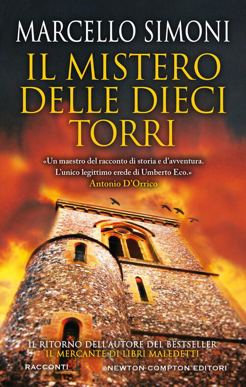 Il Mistero Delle Dieci Torri Marcello Simoni Newton Compton Editori 2021