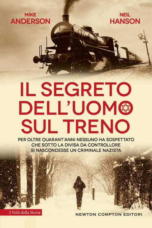 Il Segreto Dell'uomo Sul Treno Neil Hanson Newton Compton Editori 2022