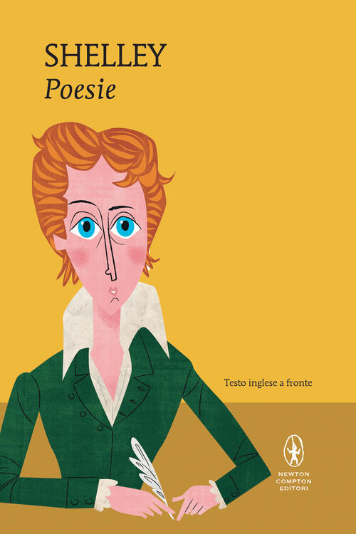 Poesie. Testo Inglese A Fronte Percy Bysshe Shelley Newton Compton Editori 202
