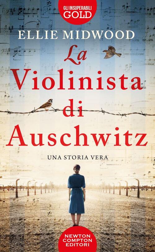 La Violinista Di Auschwitz Ellie Midwood Newton Compton Editori 2022