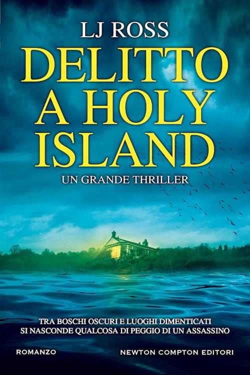 Delitto A Holy Island L. J. Ross Newton Compton Editori 2022