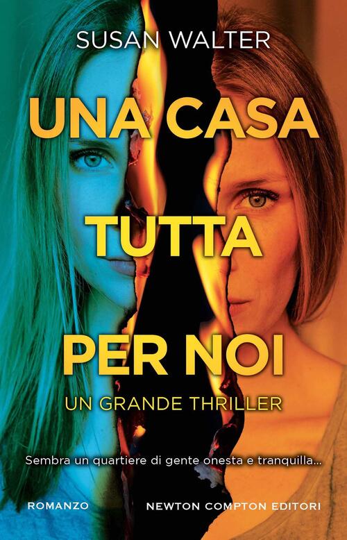 Una Casa Tutta Per Noi Susan Walter Newton Compton Editori 2023