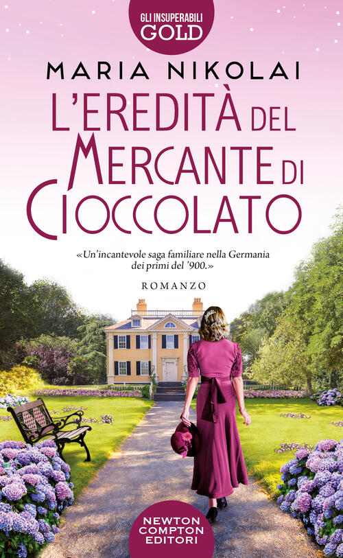 L'eredita Del Mercante Di Cioccolato Nikolai Maria Newton Compton Editori 2023