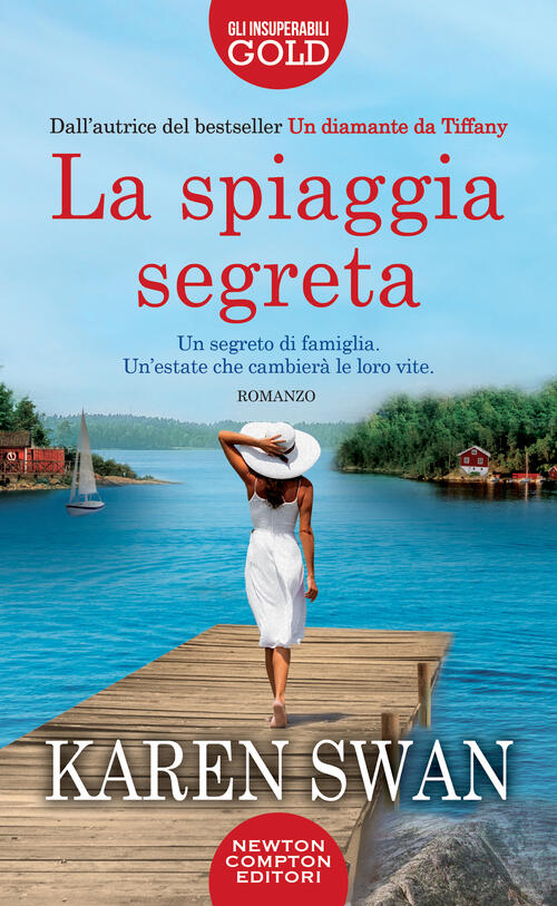 La Spiaggia Segreta Karen Swan Newton Compton Editori 2023