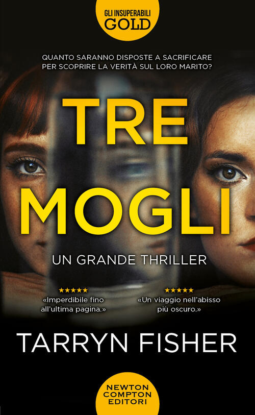 Tre Mogli Tarryn Fisher Newton Compton Editori 2023