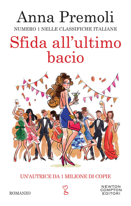 Sfida All'ultimo Bacio Anna Premoli Newton Compton Editori 2022