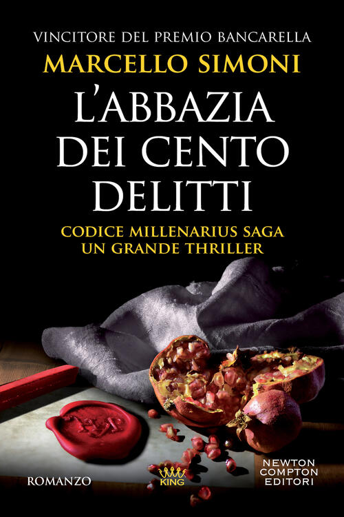 L'abbazia Dei Cento Delitti. Codice Millenarius Saga Marcello Simoni Newton Co