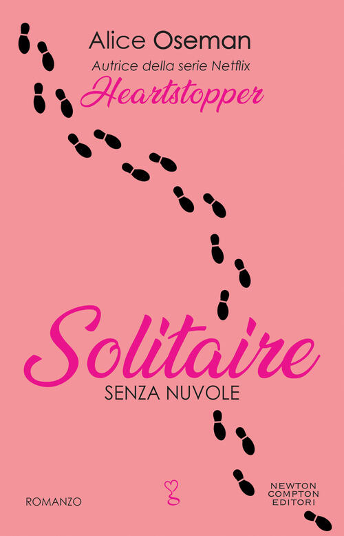 Senza Nuvole. Solitaire Alice Oseman Newton Compton Editori 2022