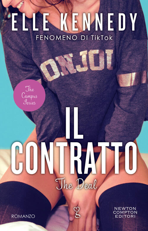 Il Contratto. The Deal Elle Kennedy Newton Compton Editori 2022