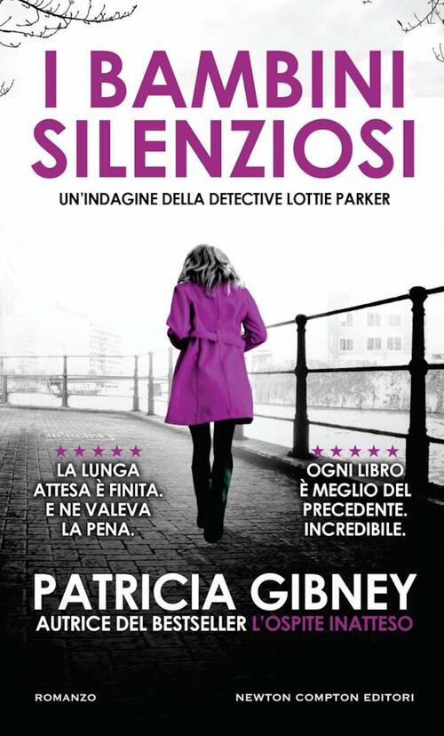 I Bambini Silenziosi Patricia Gibney Newton Compton Editori 2024