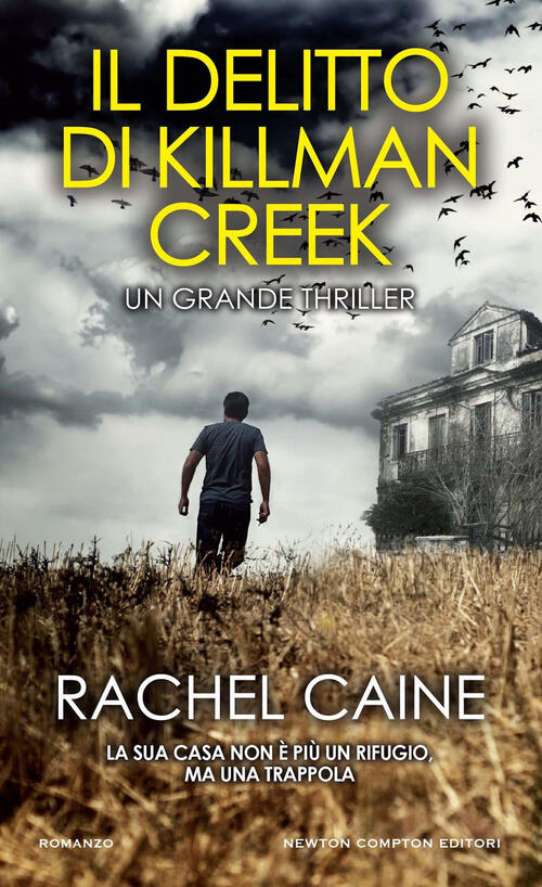 Il Delitto Di Killman Creek Rachel Caine Newton Compton Editori 2024