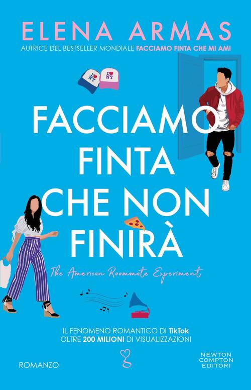 Facciamo Finta Che Non Finira Elena Armas Newton Compton Editori 2023