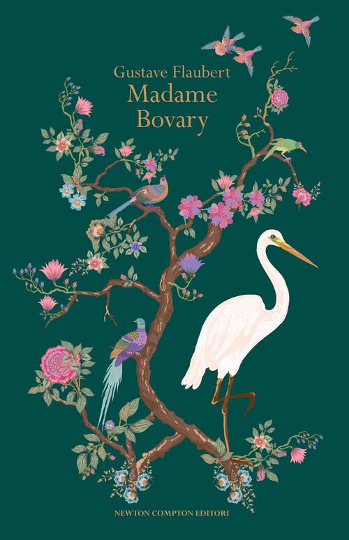 Madame Bovary Gustave Flaubert Newton Compton Editori 2022