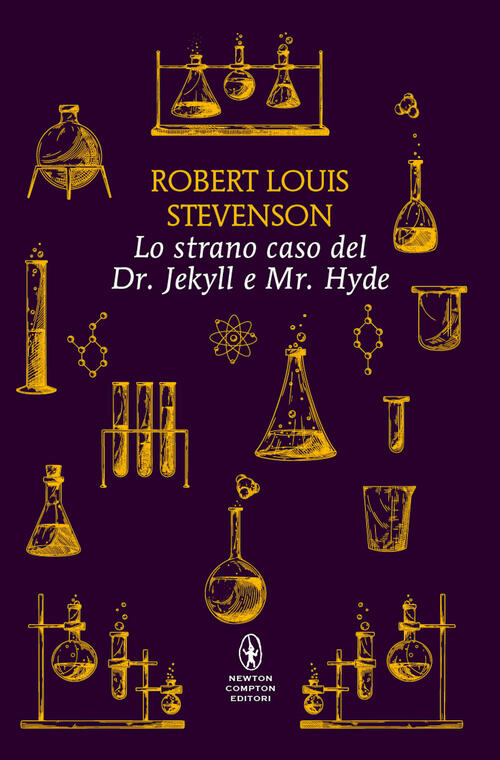 Lo Strano Caso Del Dr. Jekyll E Mr. Hyde. Ediz. Integrale Robert Louis Stevens