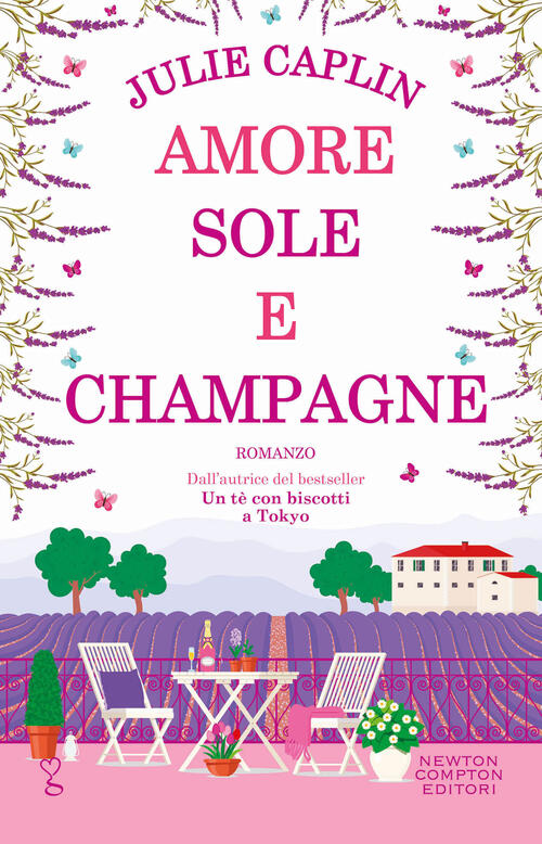 Amore, Sole E Champagne Julie Caplin Newton Compton Editori 2023