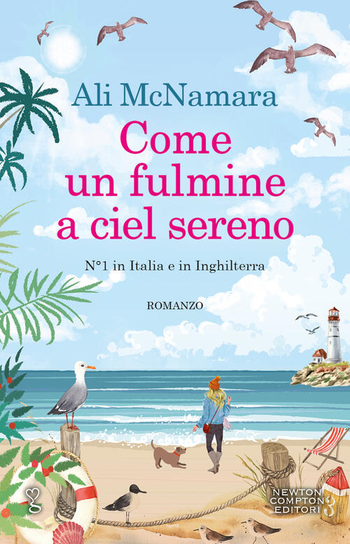 Come Un Fulmine A Ciel Sereno Ali Mcnamara Newton Compton Editori 2023
