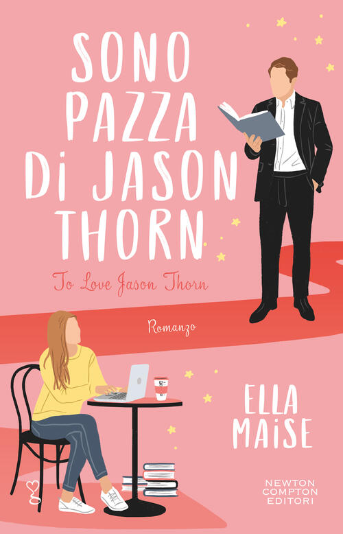 Sono Pazza Di Jason Thorn Ella Maise Newton Compton Editori 2023