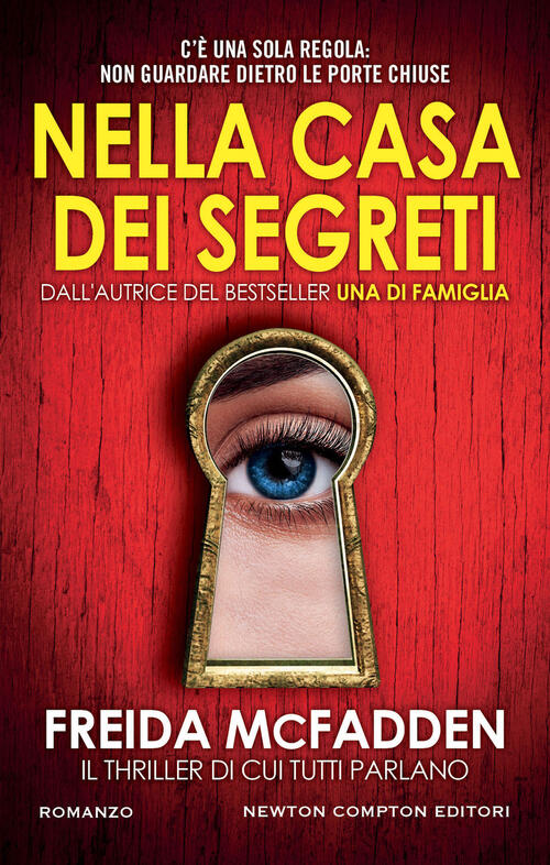 Nella Casa Dei Segreti Freida Mcfadden Newton Compton Editori 2024