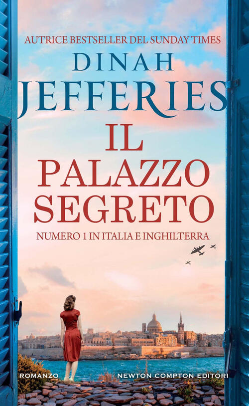 Il Palazzo Segreto Dinah Jefferies Newton Compton Editori 2024