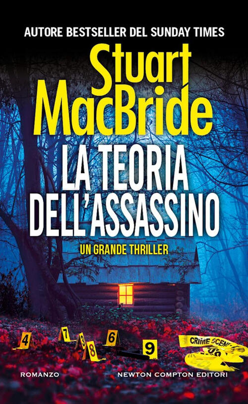 La Teoria Dell'assassino Stuart Macbride Newton Compton Editori 2024