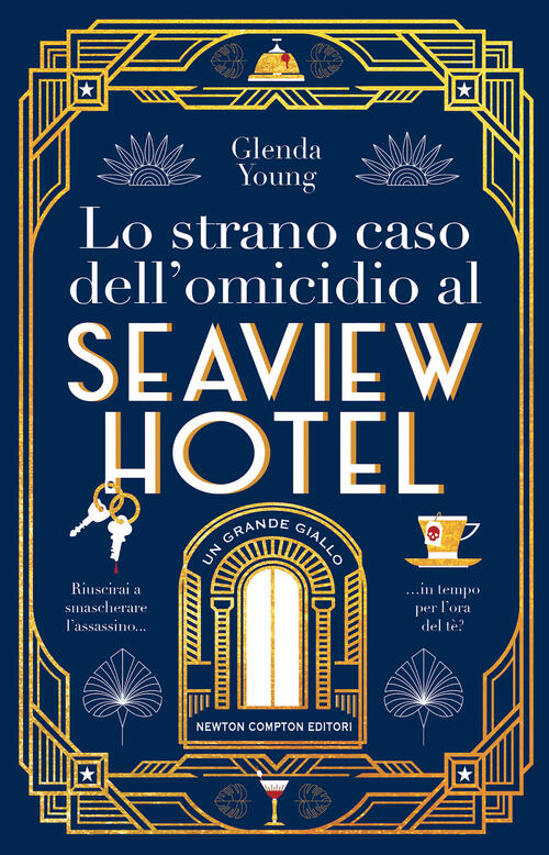 Lo Strano Caso Dell'omicidio Al Seaview Hotel Glenda Young Newton Compton Edit