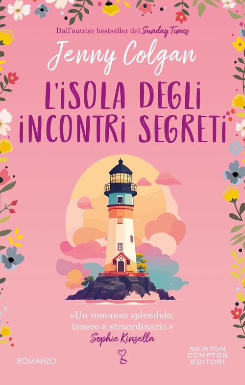 L'isola Degli Incontri Segreti Jenny Colgan Newton Compton Editori 2024