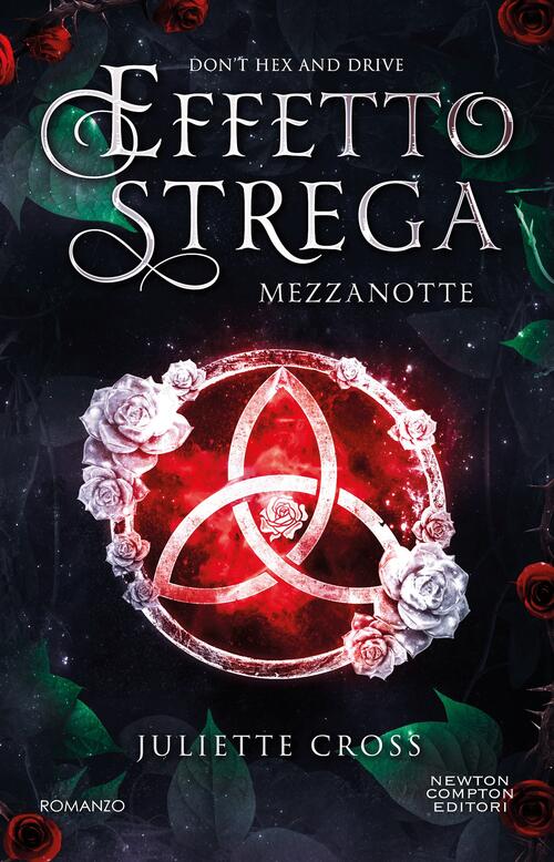 Mezzanotte. Effetto Strega