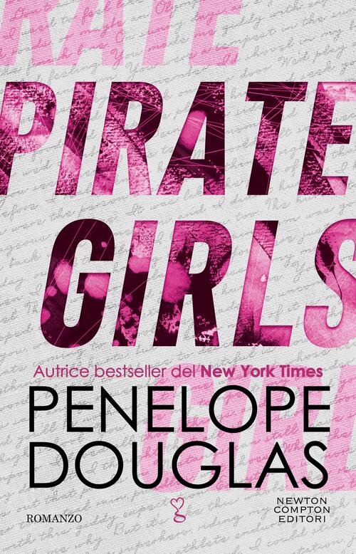 Pirate Girls Penelope Douglas Newton Compton Editori 2024
