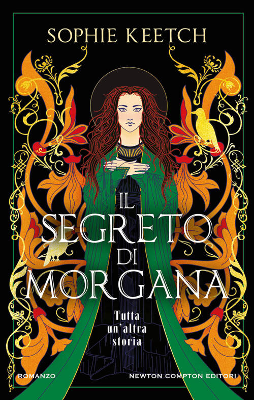 Il Segreto Di Morgana Sophie Keetch Newton Compton Editori 2023