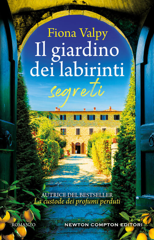 Il Giardino Dei Labirinti Segreti